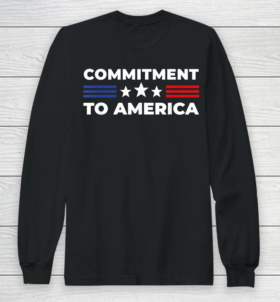 Commitment To America Long Sleeve T-Shirt