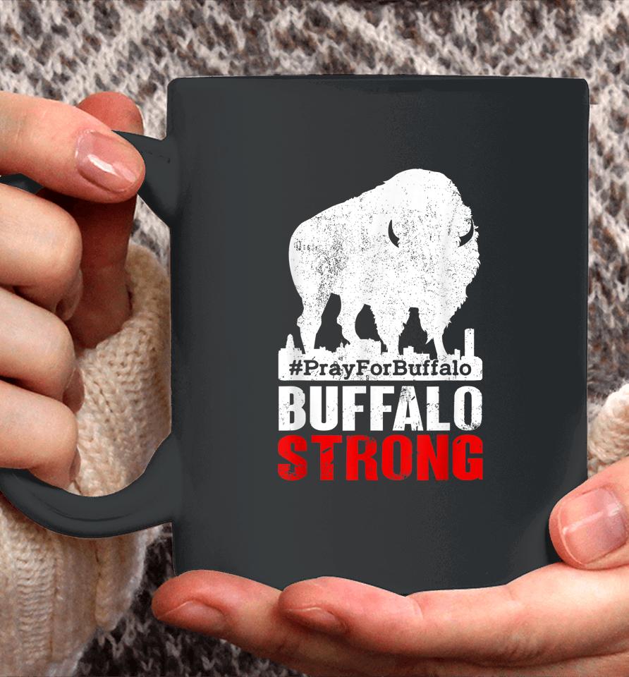 Community Strength Prayer Support New York Buffalo Strong Coffee Mug