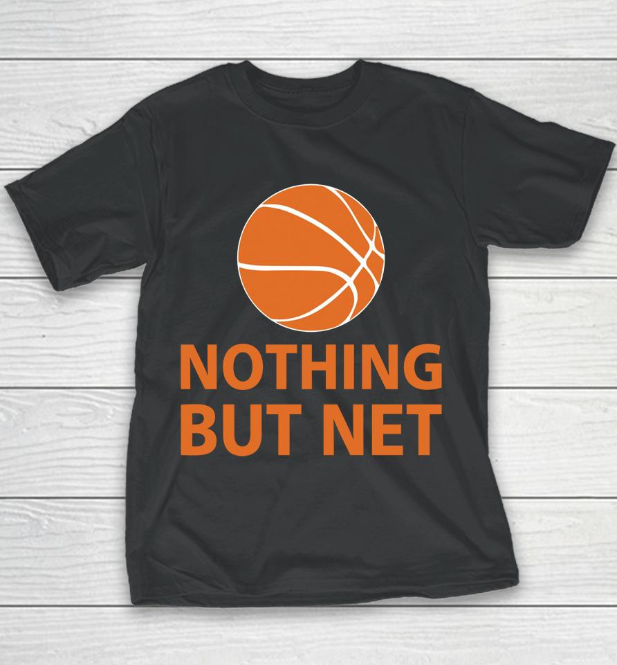 Computer Gear Nothing But Net Basketball Youth T-Shirt