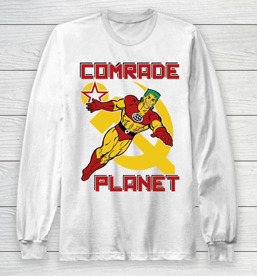 Comrade Planet Long Sleeve T-Shirt