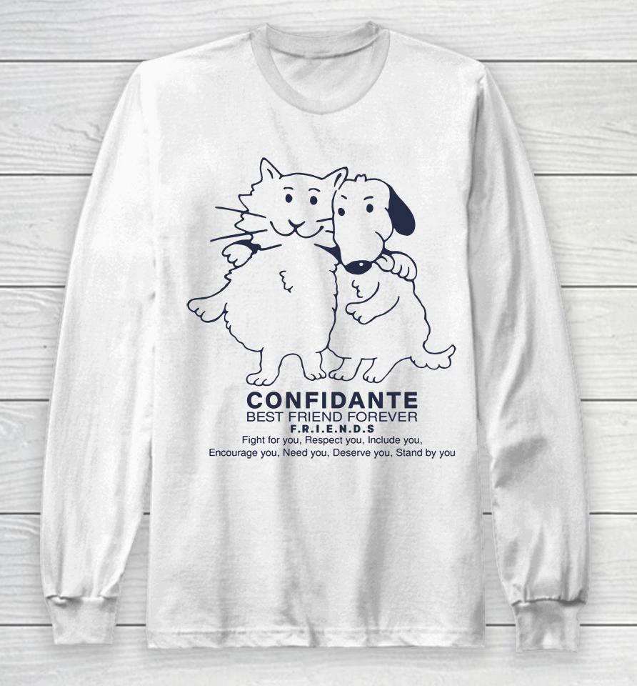 Confidante Best Friend Forever Cat And Dog Long Sleeve T-Shirt