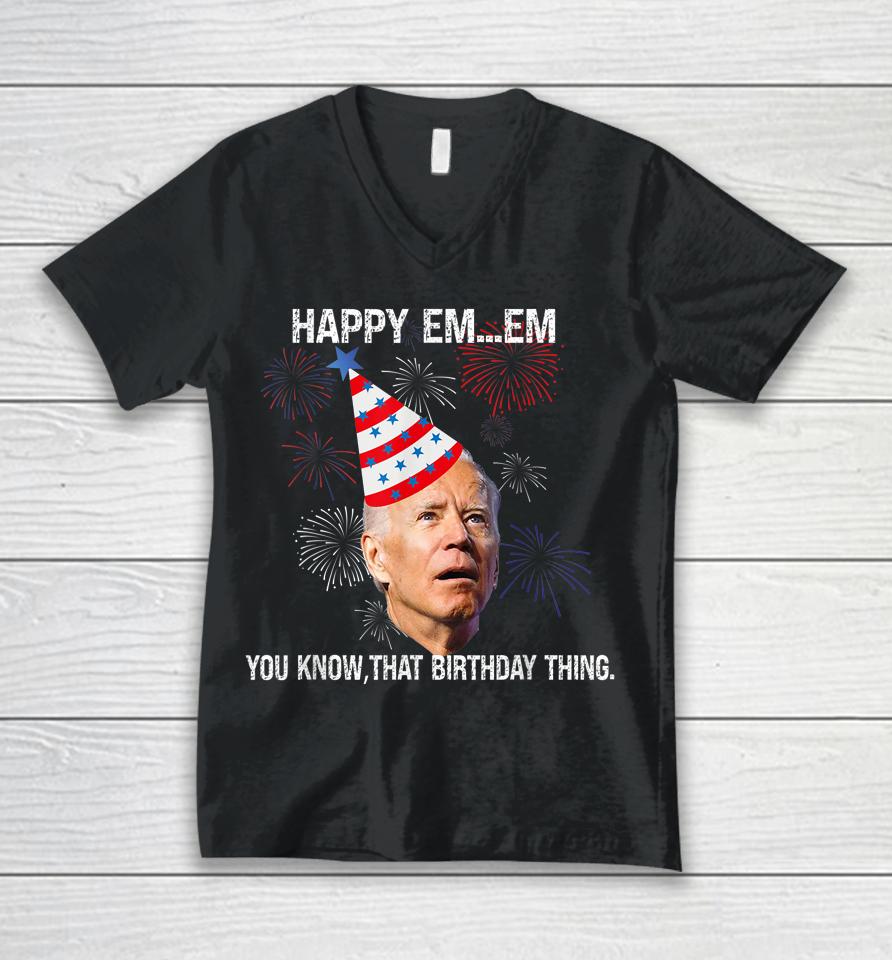 Confused Joe Biden Happy You Know That Birthday Thing Unisex V-Neck T-Shirt