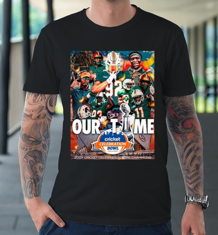 Congrats Florida A And M Rattlers Football For The Cricket Celebration Bowl Champions 2023 Premium T-Shirt