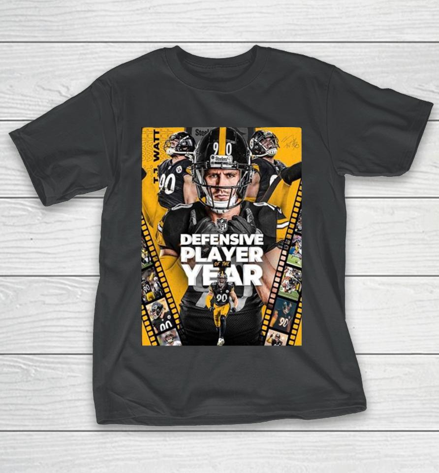 Congrats Tj Watt From Pittsburgh Steelers Is Nfl Defensive Player Of The Year T-Shirt