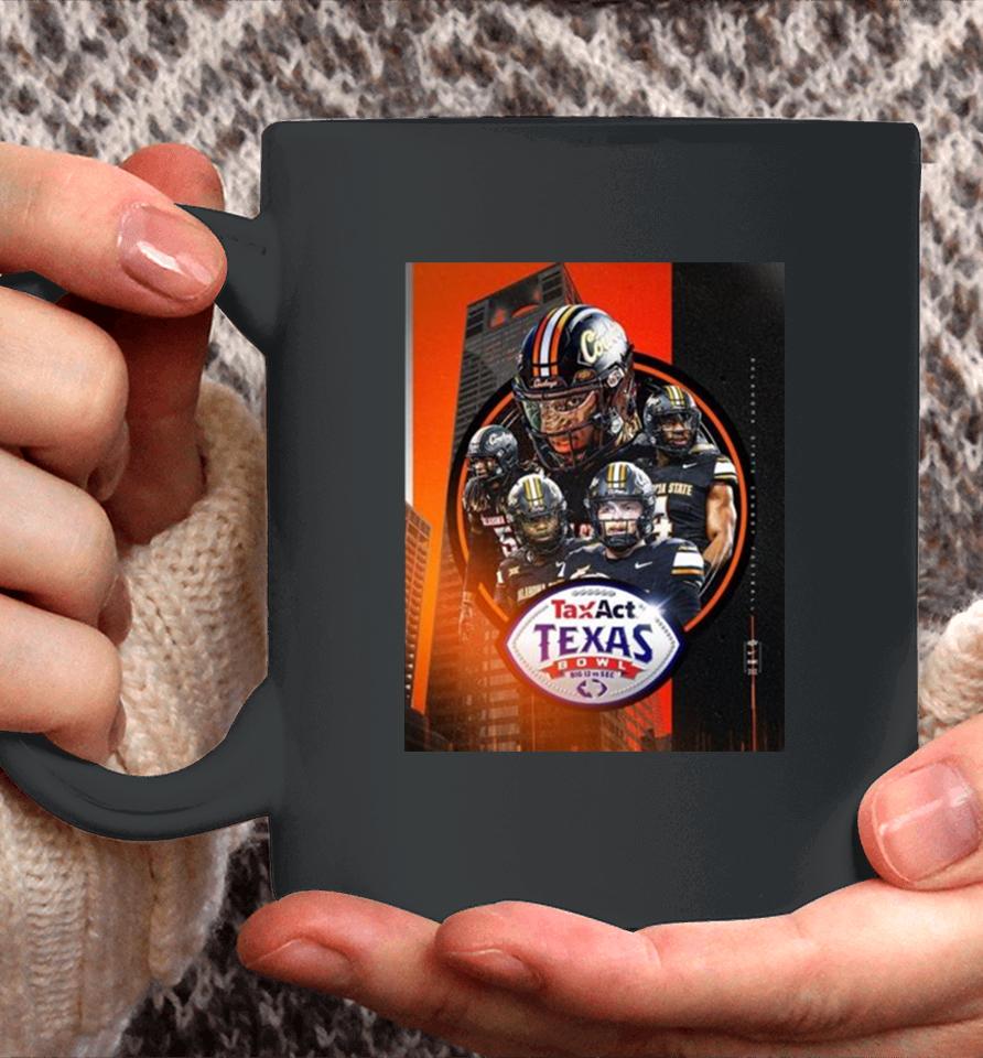 Congrats To Oklahoma State Cowboys Football Is The 2023 Taxact Texas Bowl Champions Ncaa College Football Coffee Mug