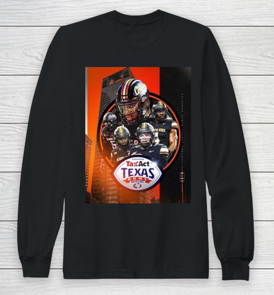 Congrats To Oklahoma State Cowboys Football Is The 2023 Taxact Texas Bowl Champions Ncaa College Football Long Sleeve T-Shirt