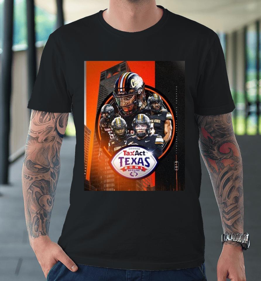 Congrats To Oklahoma State Cowboys Football Is The 2023 Taxact Texas Bowl Champions Ncaa College Football Premium T-Shirt