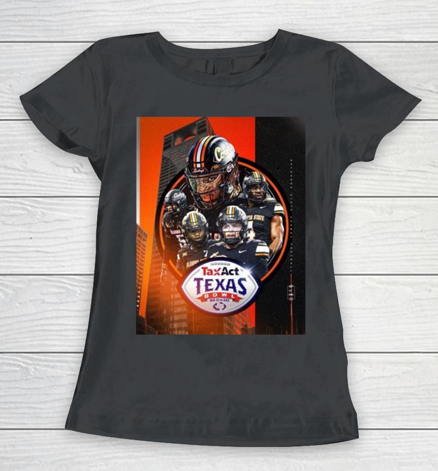Congrats To Oklahoma State Cowboys Football Is The 2023 Taxact Texas Bowl Champions Ncaa College Football Women T-Shirt