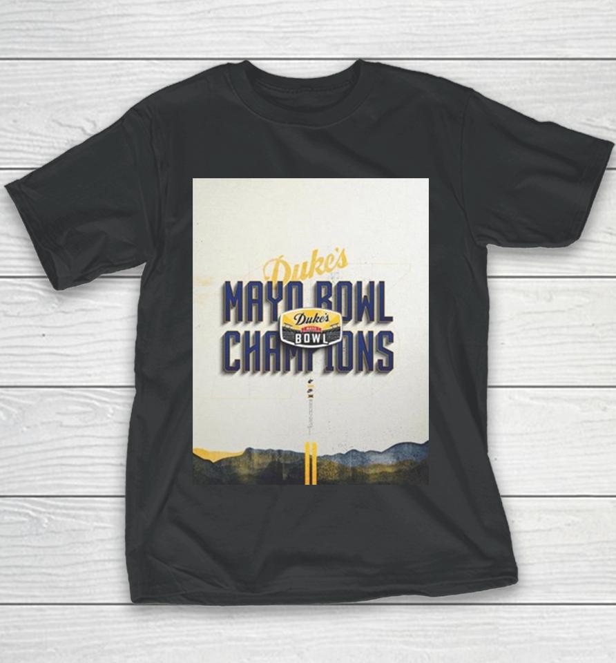 Congrats To West Virginia Mountaineers Is The 2023 Duke’s Mayo Bowl Champions Ncaa College Football Youth T-Shirt