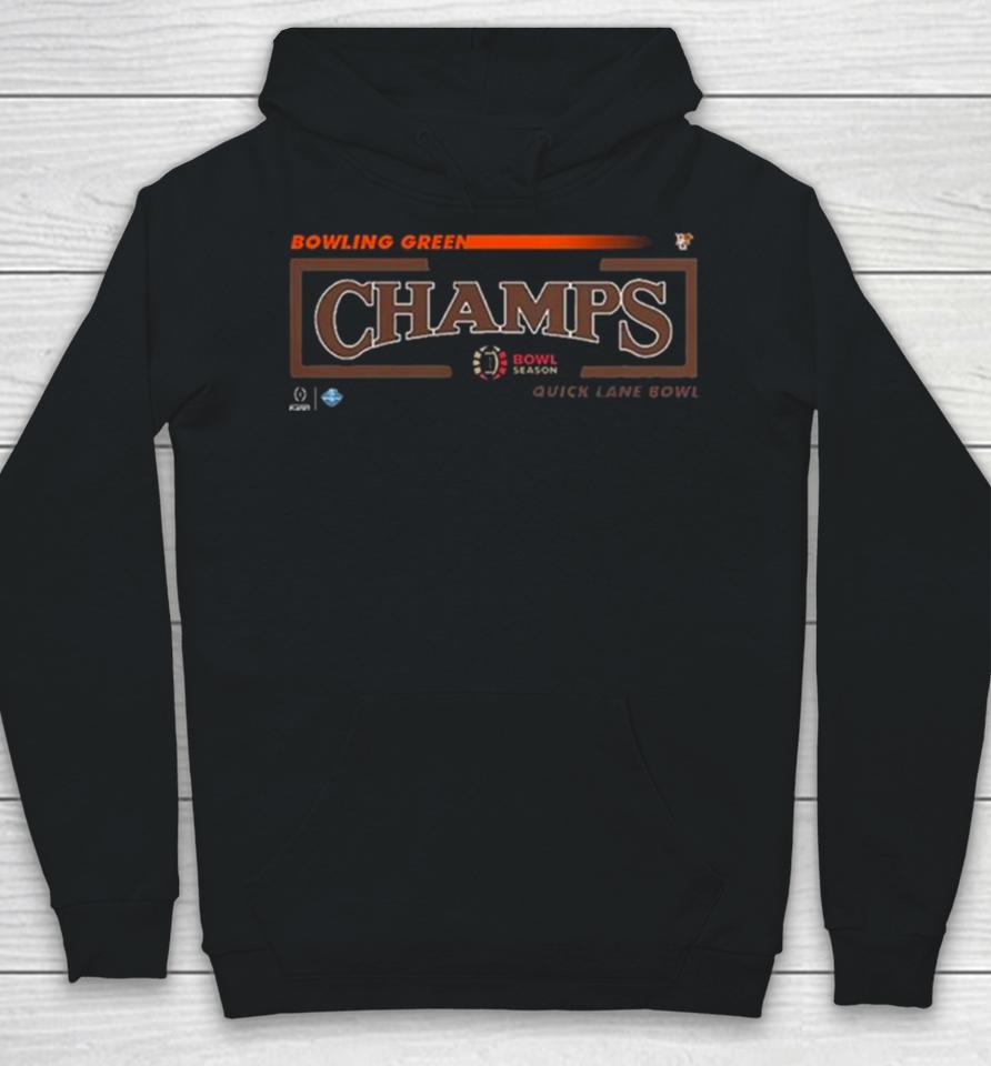 Congratulations Bowling Green Is Champions Of Quick Lane Bowl College Football Bowl Games Season 2023 2024 Hoodie