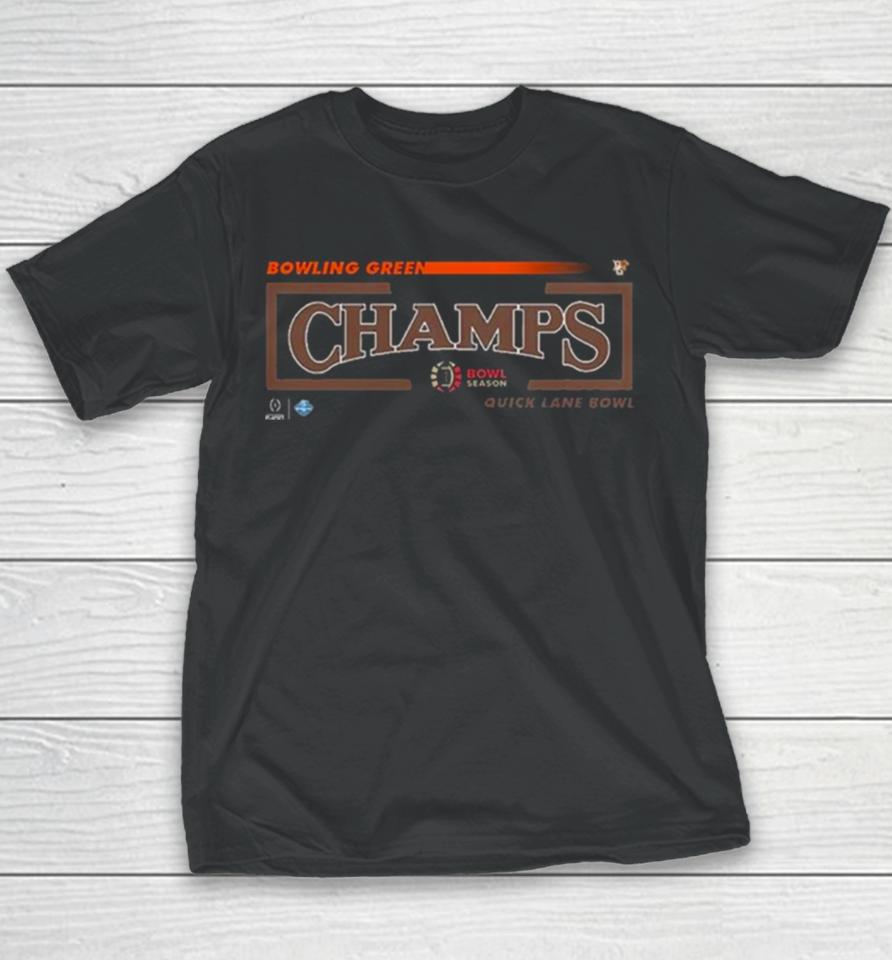 Congratulations Bowling Green Is Champions Of Quick Lane Bowl College Football Bowl Games Season 2023 2024 Youth T-Shirt