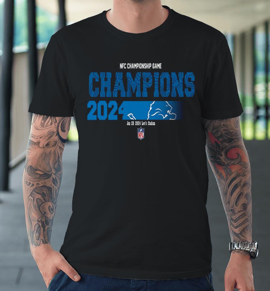 Congratulations Detroit Lions Is Champions Of Nfc Championship Game Season 2023 2024 Premium T-Shirt