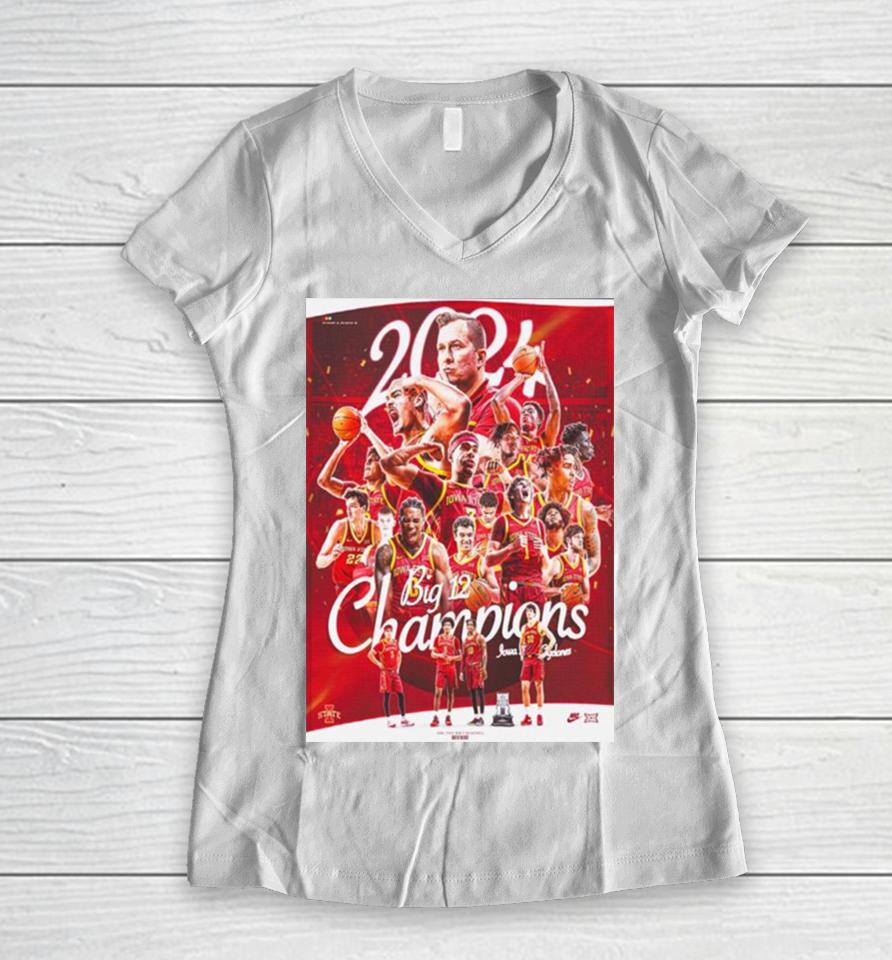 Congratulations Iowa State Cyclones Is Big 12 Men’s Basketball Champions Season 2023 2024 Women V-Neck T-Shirt
