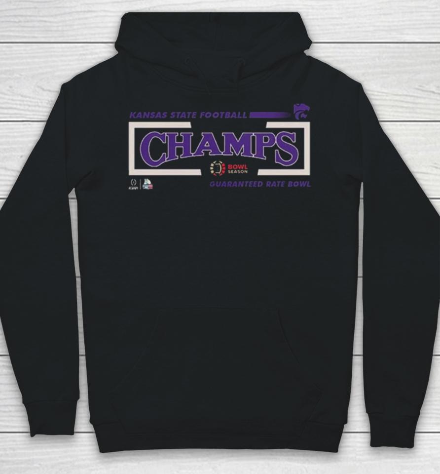 Congratulations Kansas State Wildcats Football Is Champions Of Guaranteed Rate Bowl College Football Bowl Games Season 2023 2024 Hoodie