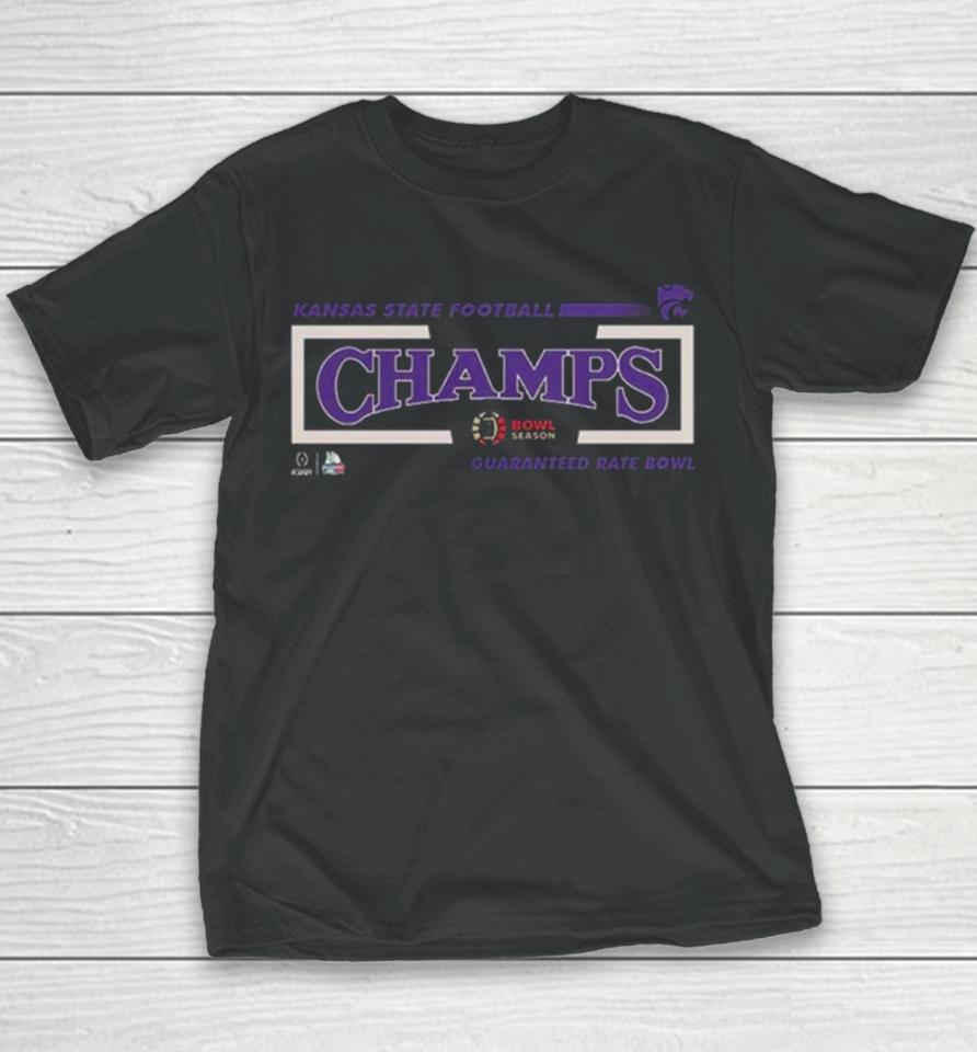 Congratulations Kansas State Wildcats Football Is Champions Of Guaranteed Rate Bowl College Football Bowl Games Season 2023 2024 Youth T-Shirt
