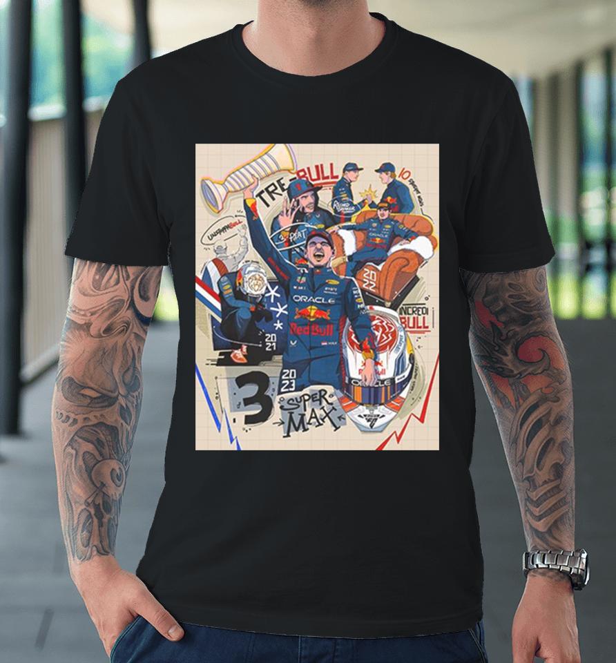 Congratulations Max Verstappen Three Time F1 World Champion Premium T-Shirt