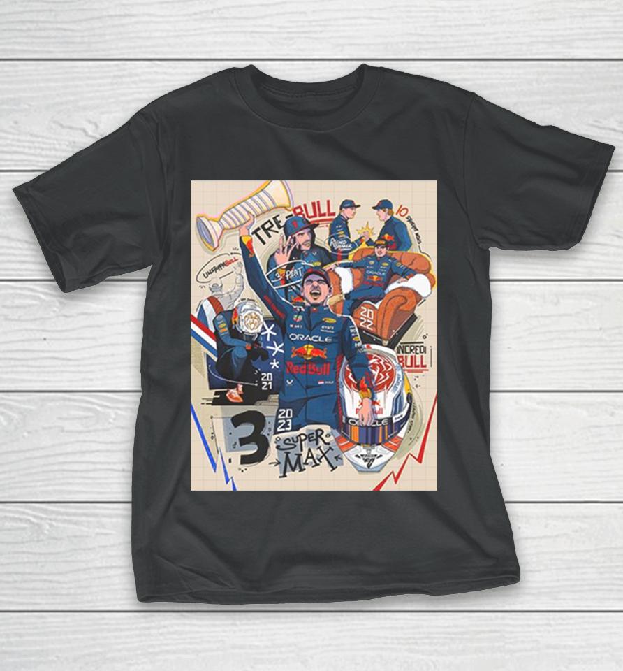 Congratulations Max Verstappen Three Time F1 World Champion T-Shirt