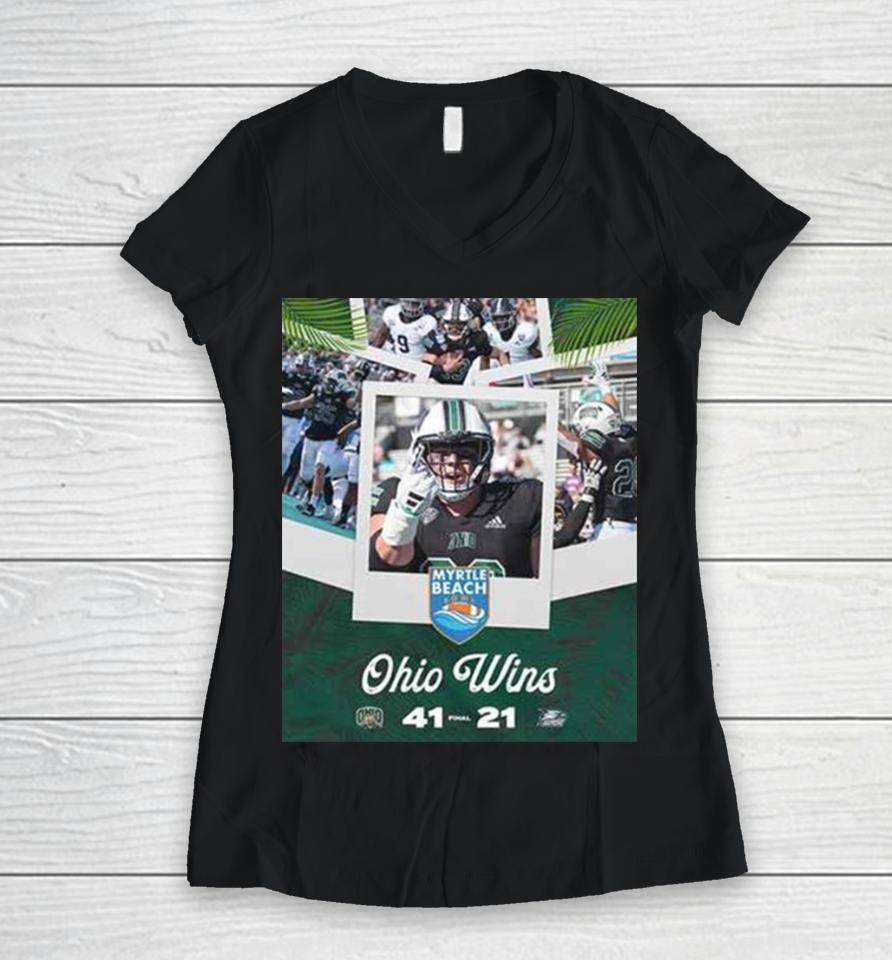 Congratulations Ohio Bobcats Wins We Are The Myrtle Beach Bowl Game Champions Bowl Games 2023 2024 Women V-Neck T-Shirt