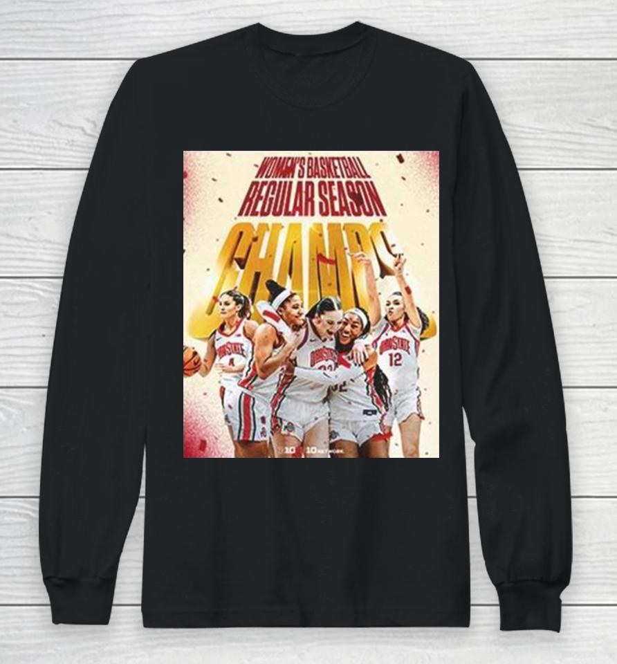 Congratulations Ohio State Buckeyes Wbb On Your Championship In Ncaa Of The Regular Season 2024 Long Sleeve T-Shirt