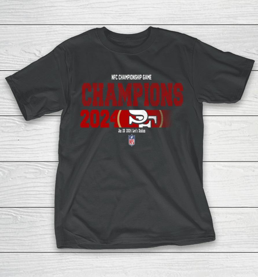 Congratulations San Francisco 49Ers Is Champions Of Nfc Championship Game Season 2023 2024 T-Shirt