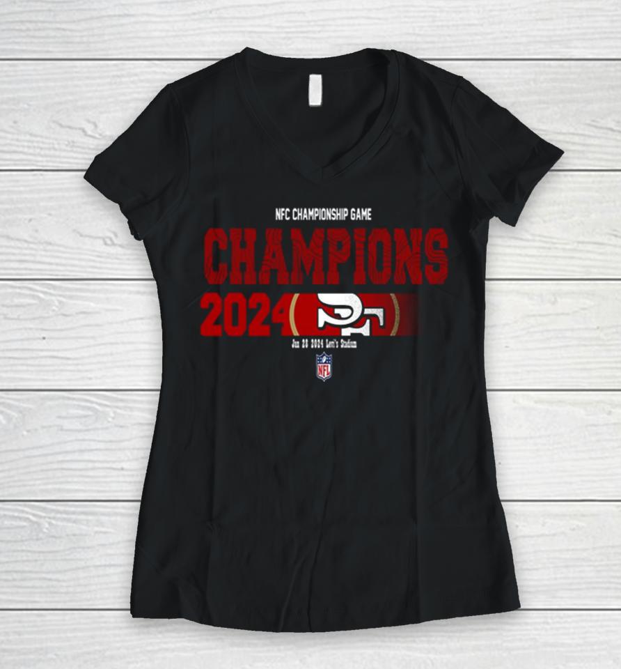 Congratulations San Francisco 49Ers Is Champions Of Nfc Championship Game Season 2023 2024 Women V-Neck T-Shirt