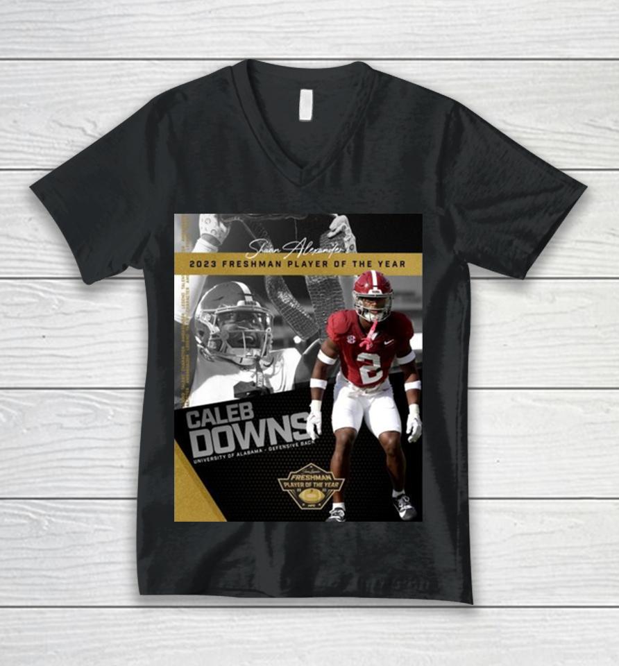 Congratulations To Caleb Downs Is The 2023 Shaun Alexander Freshman Football Player Of The Year Alabama Crimson Tide Unisex V-Neck T-Shirt