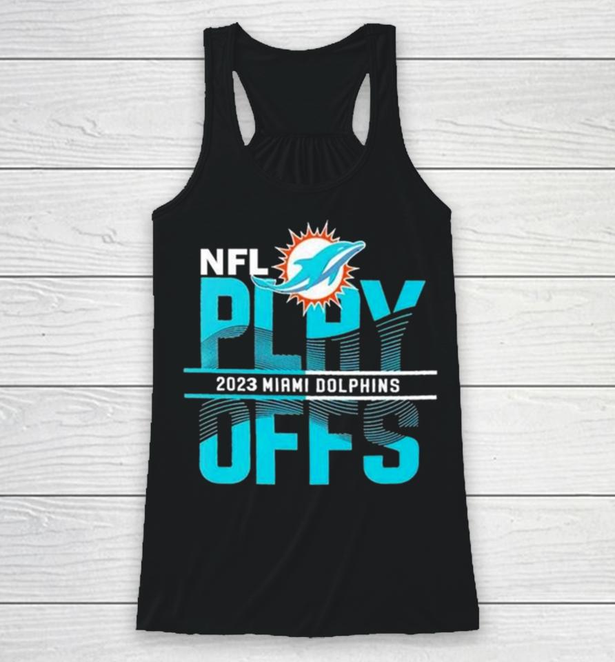 Congratulations To Miami Dolphins Clinched Going Back 2023 Nfl Playoffs Game Racerback Tank