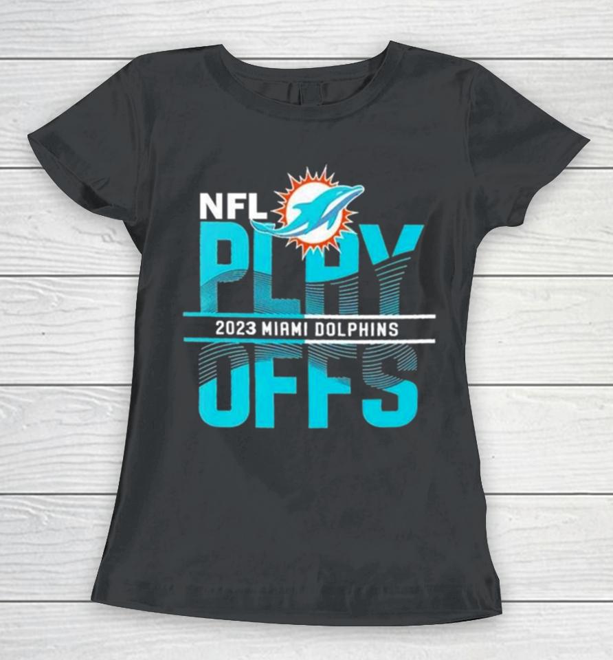 Congratulations To Miami Dolphins Clinched Going Back 2023 Nfl Playoffs Game Women T-Shirt