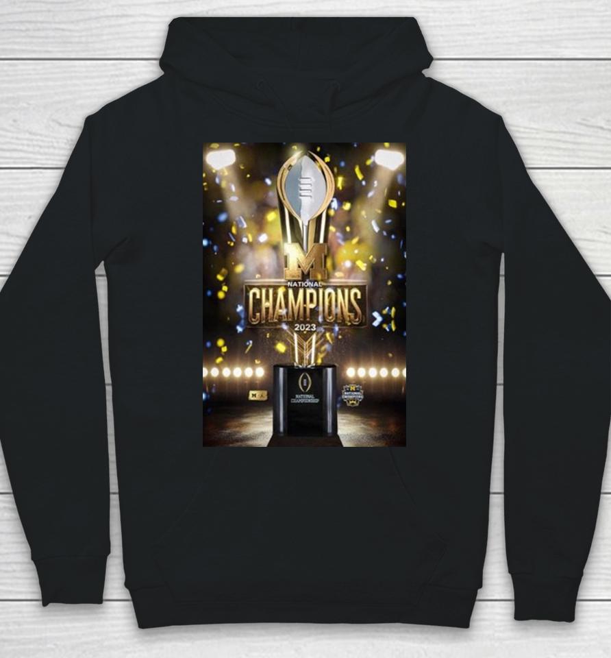 Congratulations To Michigan Wolverines Football Are 2023 24 National Champions College Football Hoodie