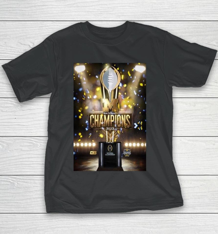 Congratulations To Michigan Wolverines Football Are 2023 24 National Champions College Football Youth T-Shirt