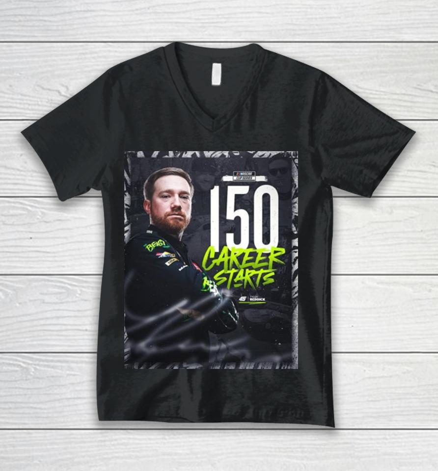 Congratulations To Tyler Reddick 150 Starts And Many More In Nascar Cup Series Unisex V-Neck T-Shirt