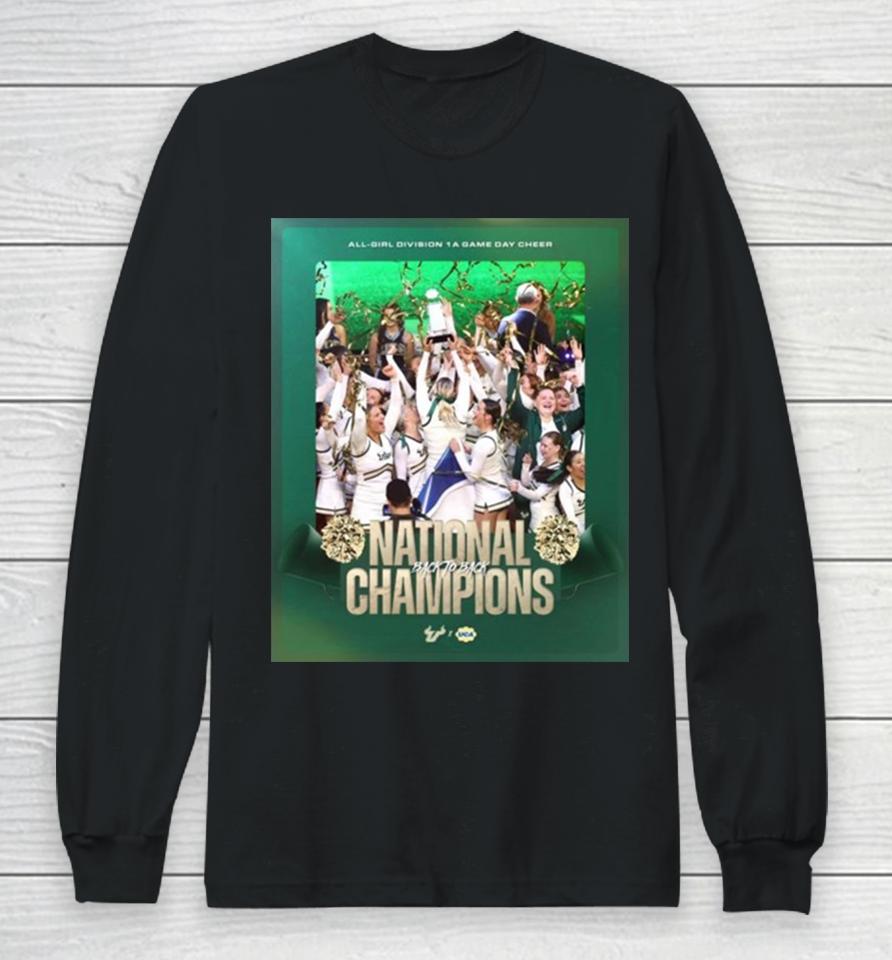 Congratulations To Usf All Girl Cheer Back To Back National Champions 2024 Uca All Girl Division 1A Game Day Cheer Long Sleeve T-Shirt