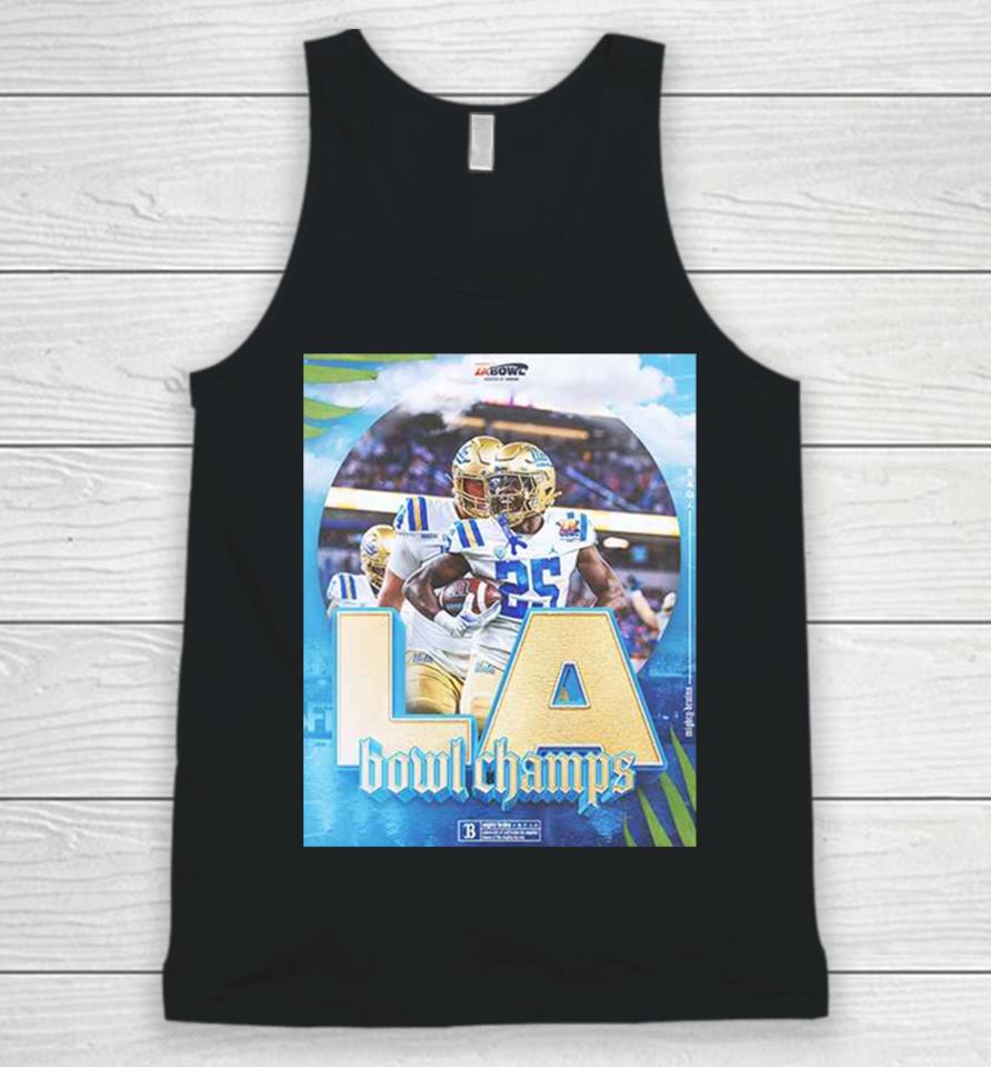 Congratulations Ucla Football Is The Champions Of Starco Brands La Bowl Hosted By Gronk Bowl Season 2023 2024 Unisex Tank Top