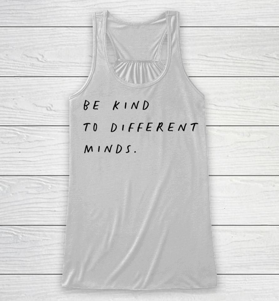 Connor Tomlinson Be Kind To Different Minds Racerback Tank