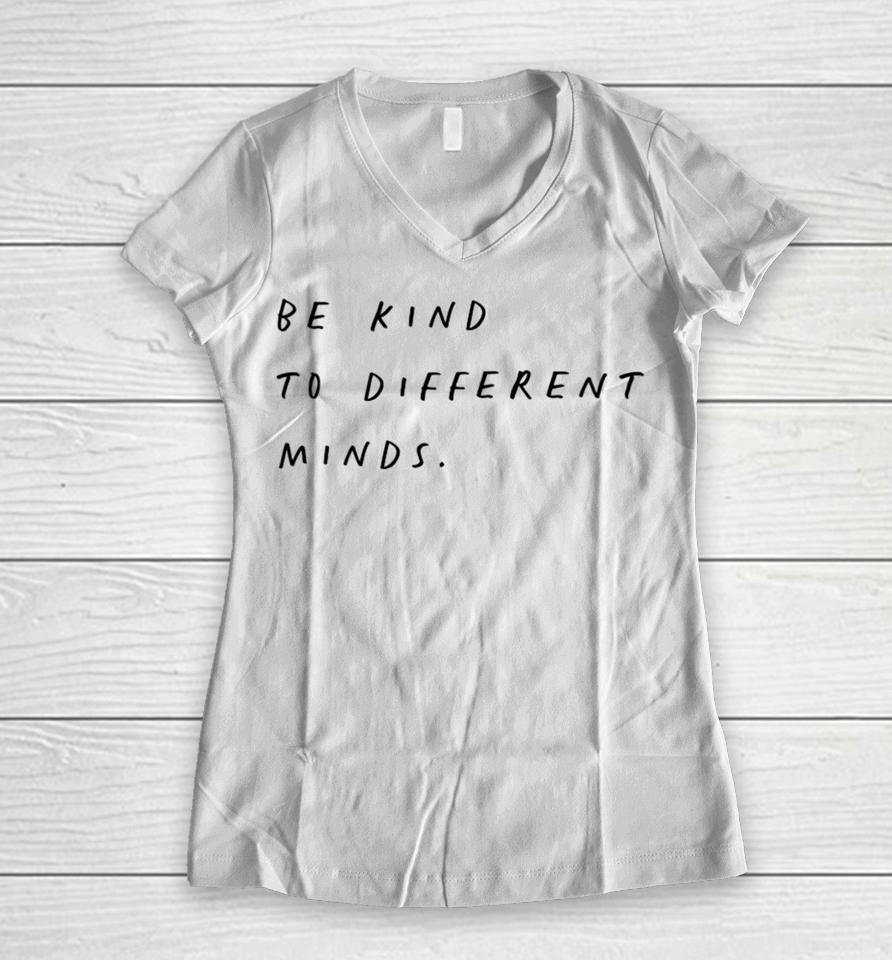 Connor Tomlinson Be Kind To Different Minds Women V-Neck T-Shirt