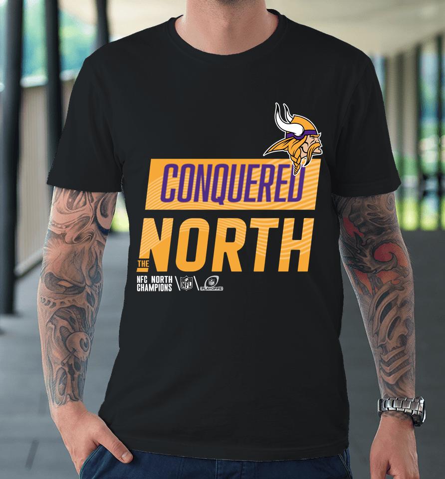 Conquered The North Vikings Minnesota Vikings Nfc North Division Champions Premium T-Shirt