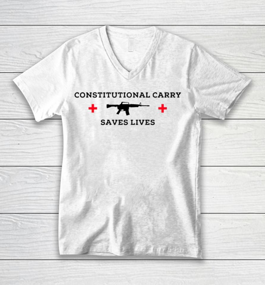 Constitutional Carry Saves Lives Gun Unisex V-Neck T-Shirt