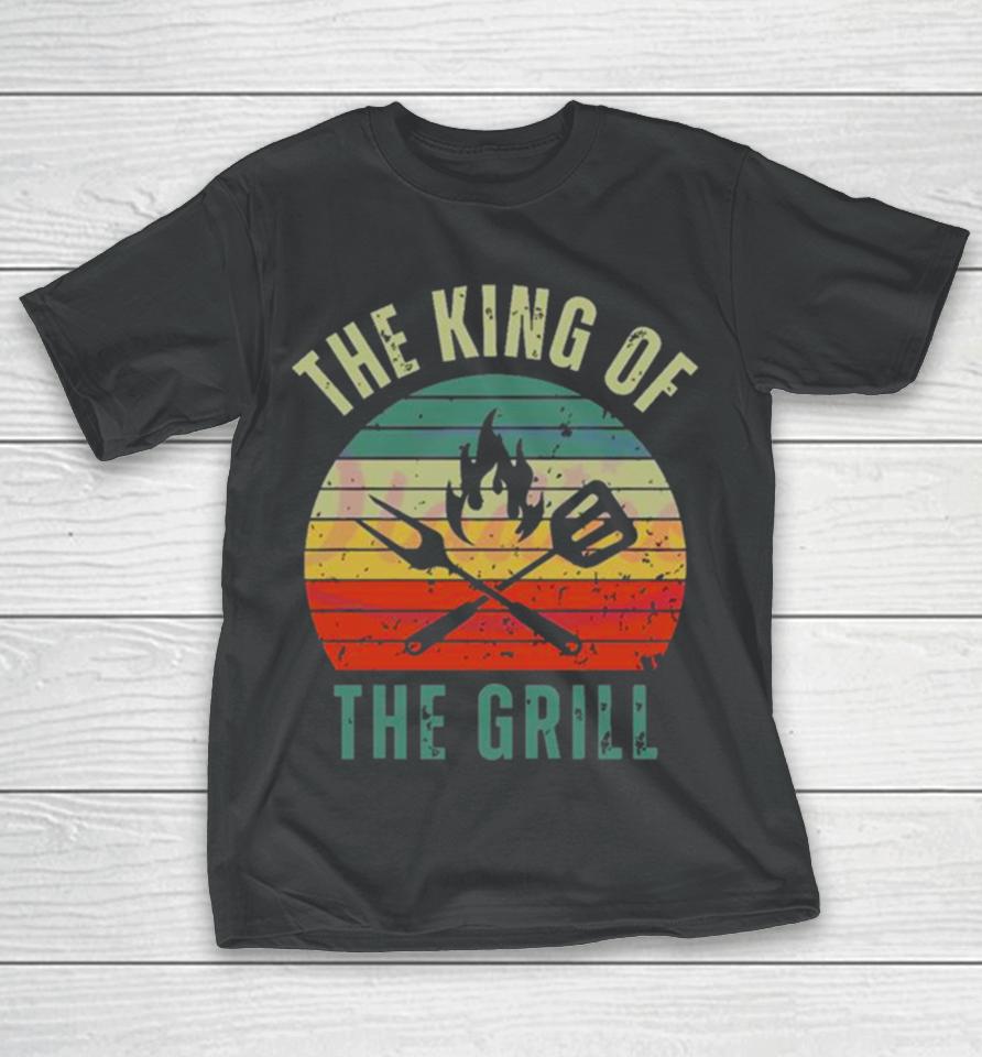 Cook Fun Fathers Day The King Of The Grill T-Shirt