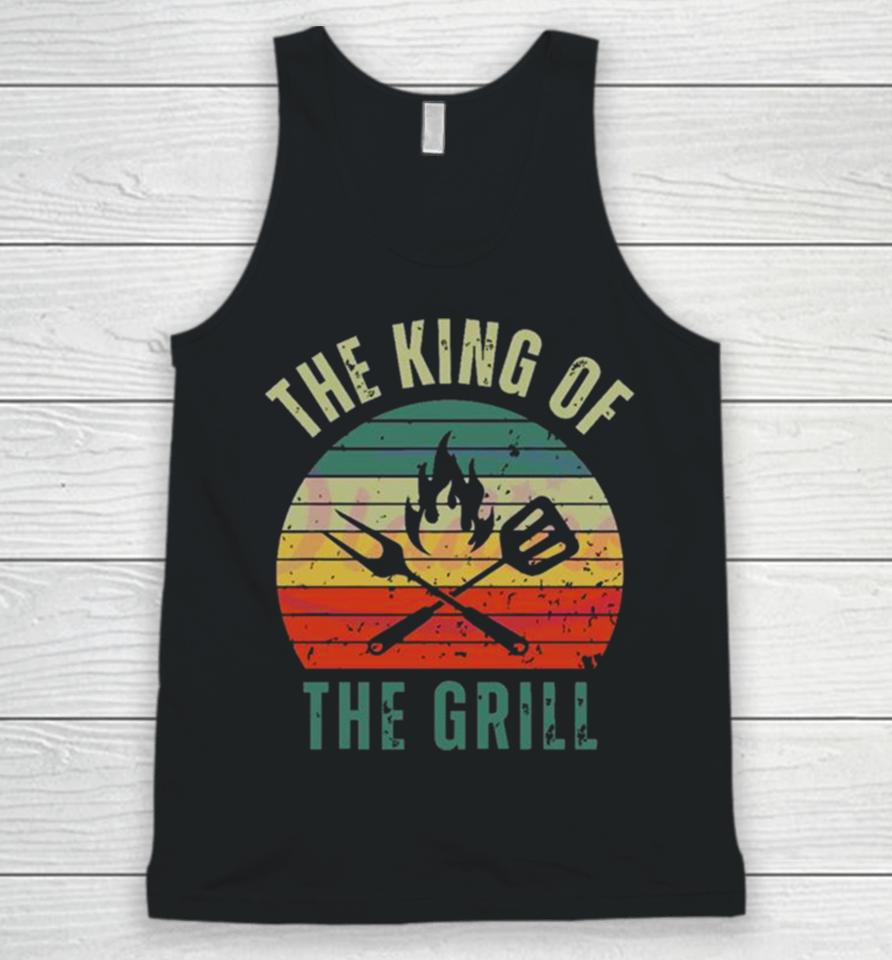 Cook Fun Fathers Day The King Of The Grill Unisex Tank Top