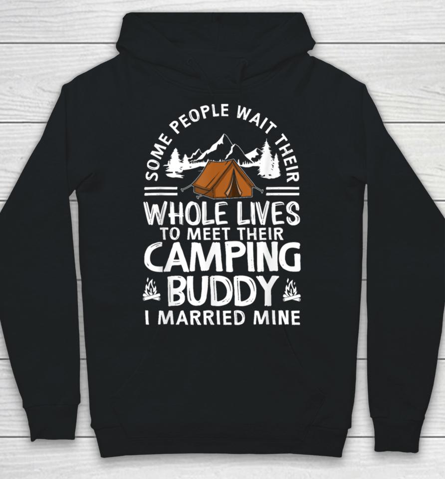 Cool Camping Buddies Gift For Men Women Funny Husband &Amp; Wife Hoodie
