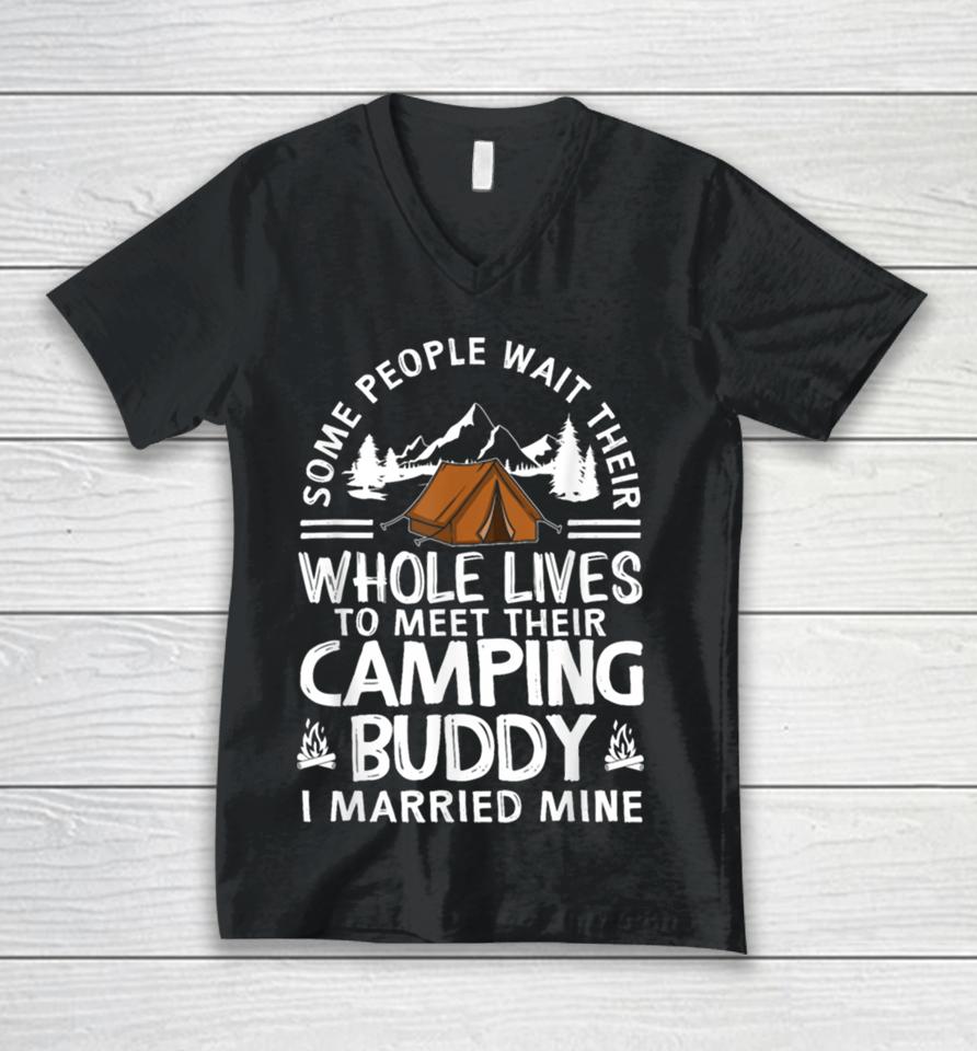 Cool Camping Buddies Gift For Men Women Funny Husband &Amp; Wife Unisex V-Neck T-Shirt