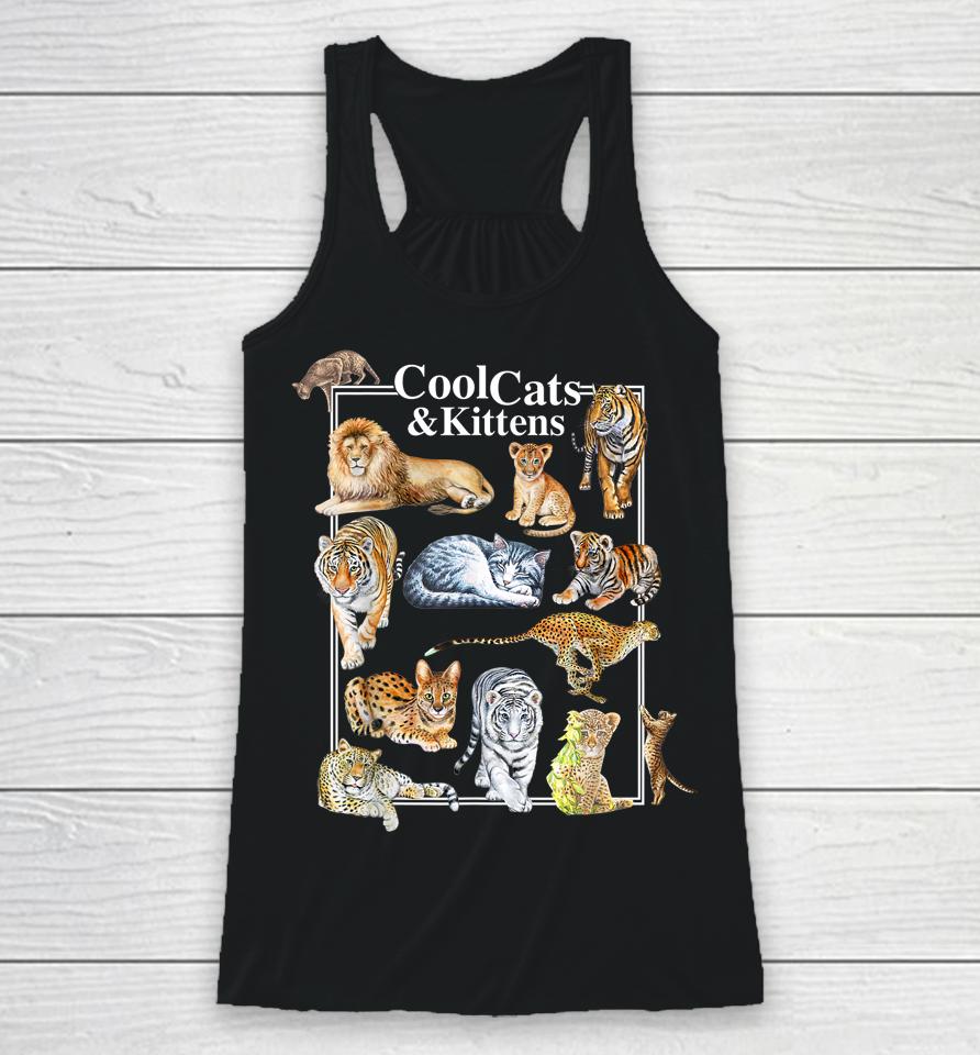 Cool Cats And Kittens Tiger Lion Leopard Felines Racerback Tank