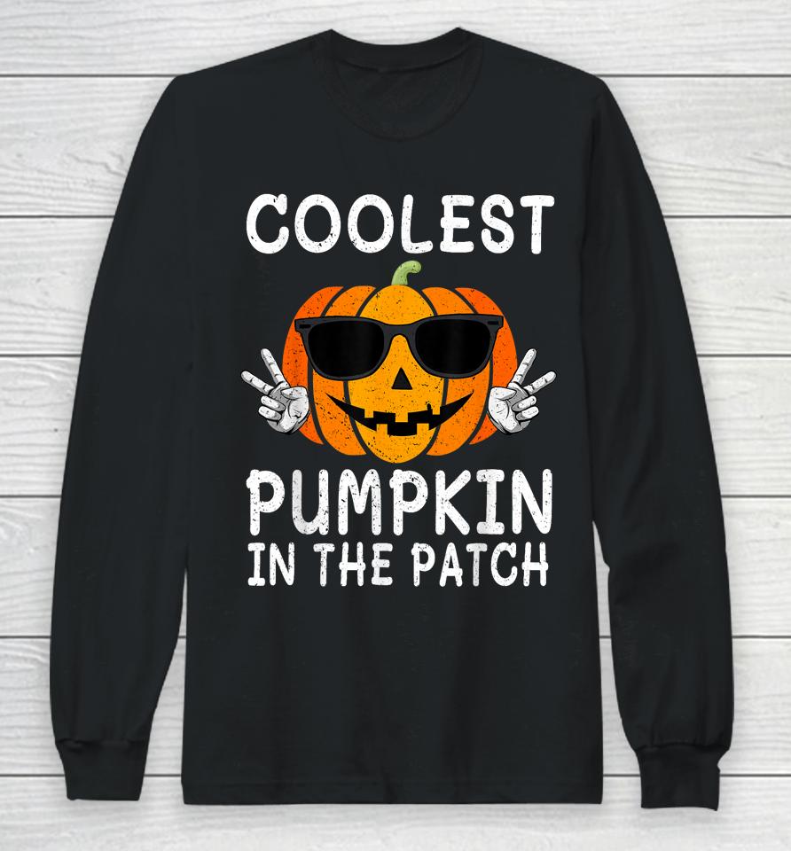 Coolest Pumpkin In The Patch Funny Boys Girls Kids Halloween Long Sleeve T-Shirt
