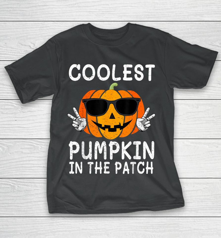 Coolest Pumpkin In The Patch Funny Boys Girls Kids Halloween T-Shirt