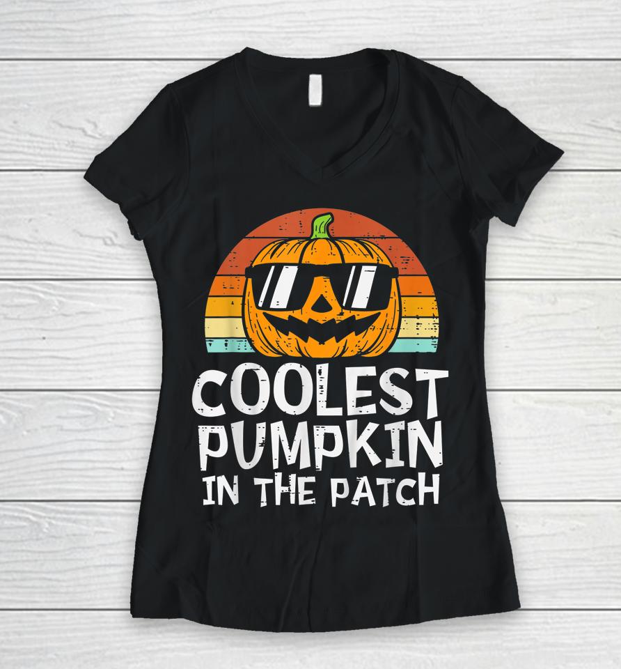 Coolest Pumpkin In The Patch Halloween Women V-Neck T-Shirt