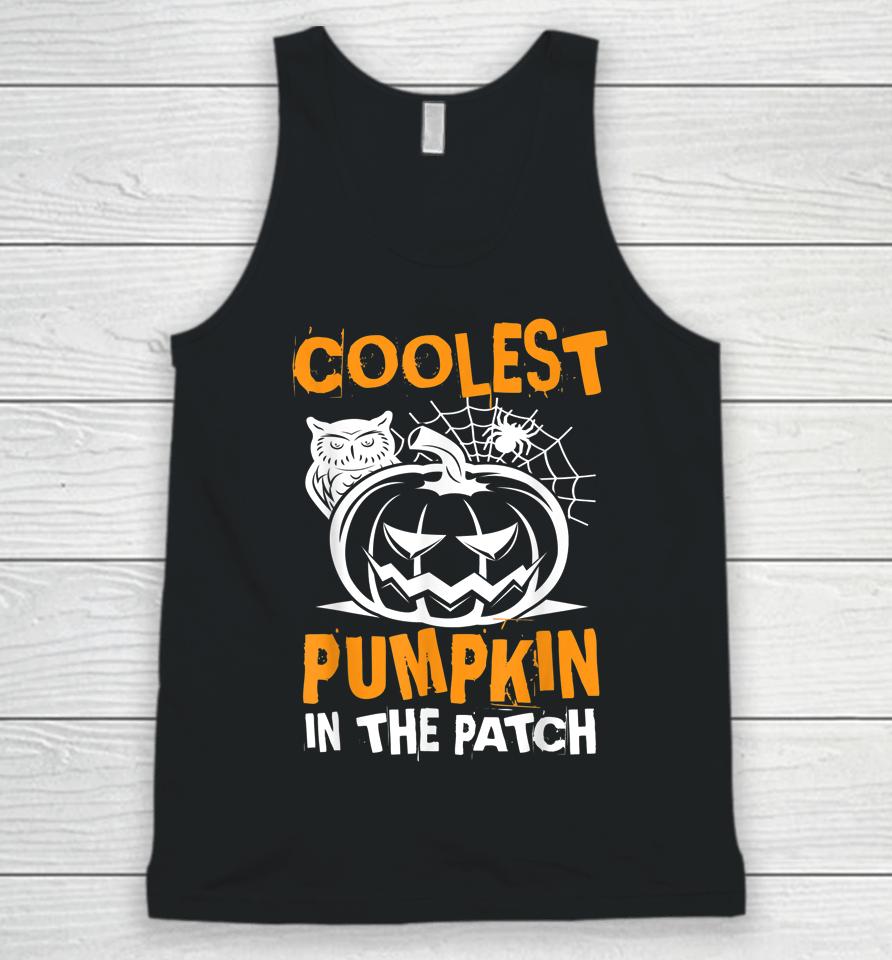 Coolest Pumpkin In The Patch Halloween Unisex Tank Top