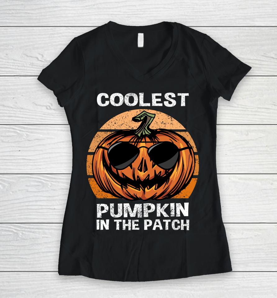 Coolest Pumpkin In The Patch Pumpkin Jackolatern Halloween Women V-Neck T-Shirt