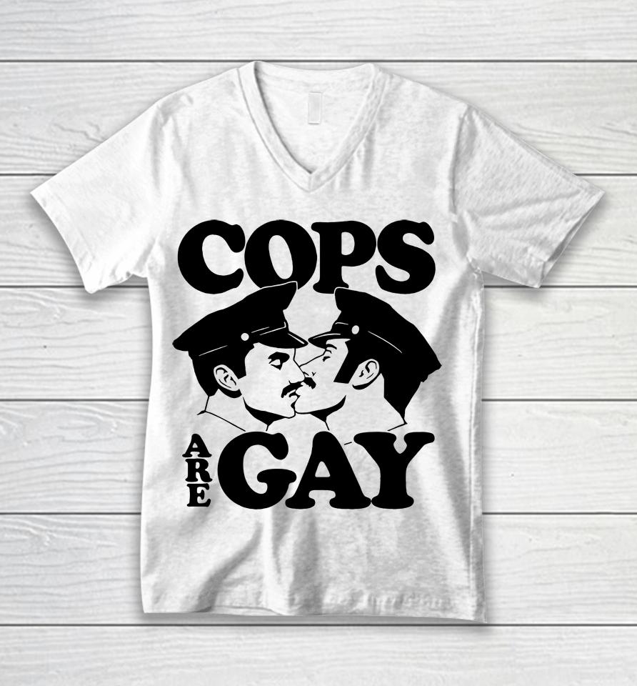 Cops Are Gay Unisex V-Neck T-Shirt