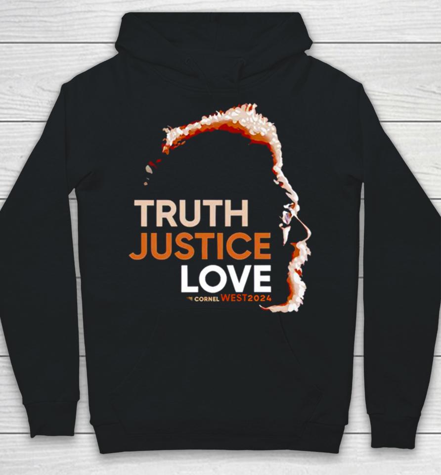 Cornel West 2024 Truth Justice Love Hoodie