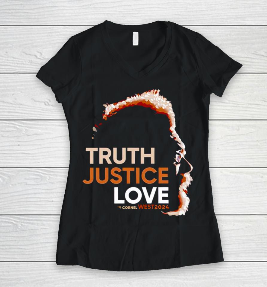 Cornel West 2024 Truth Justice Love Women V-Neck T-Shirt